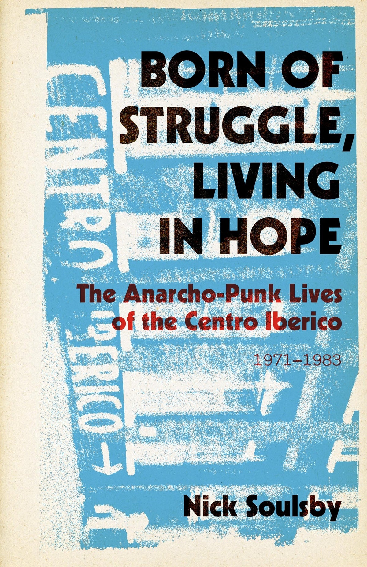 Cover image for Born of Struggle, Living in Hope ISBN 9798887441221