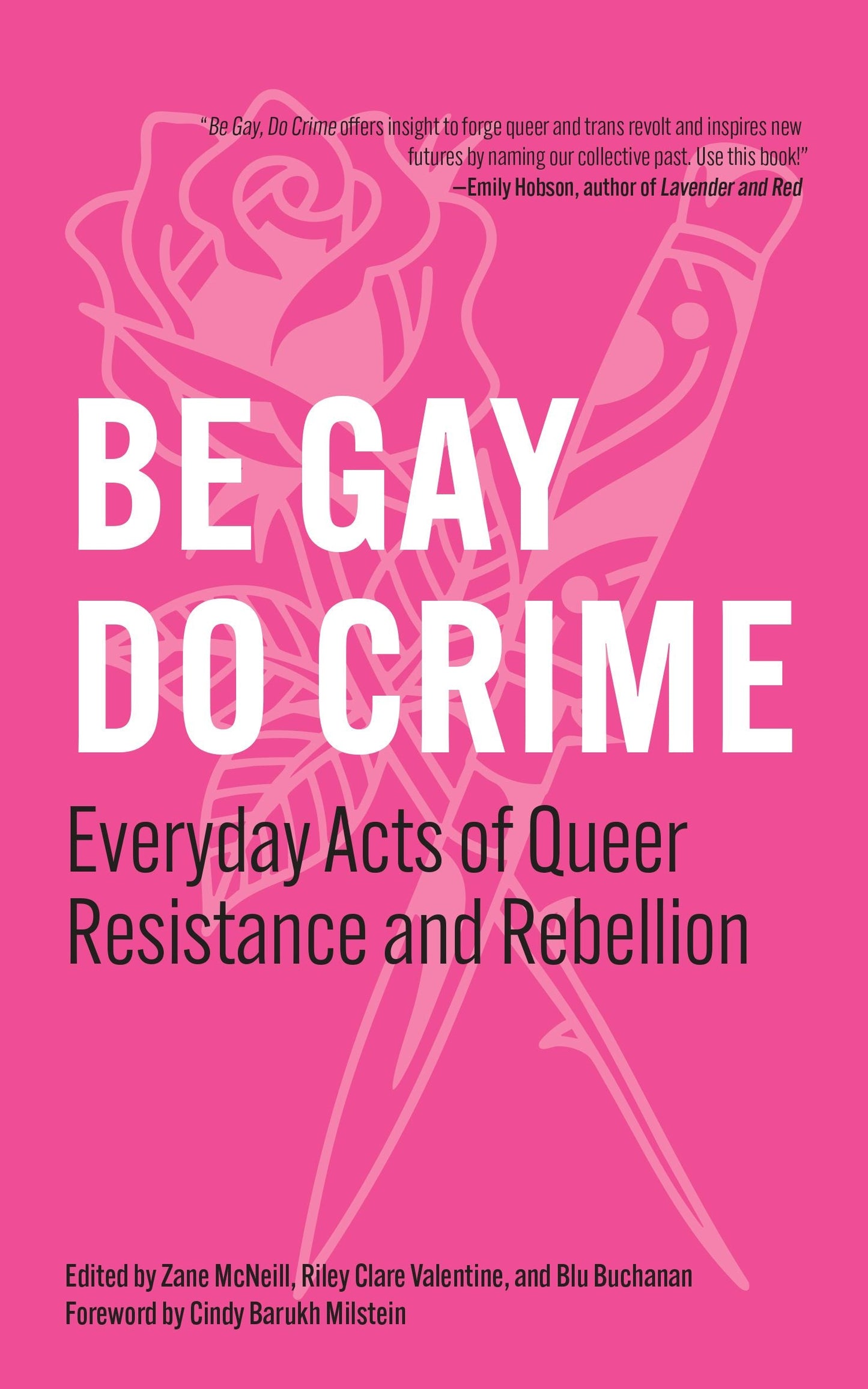Book cover image for Be Gay, Do Crime ISBN: 9798887441306