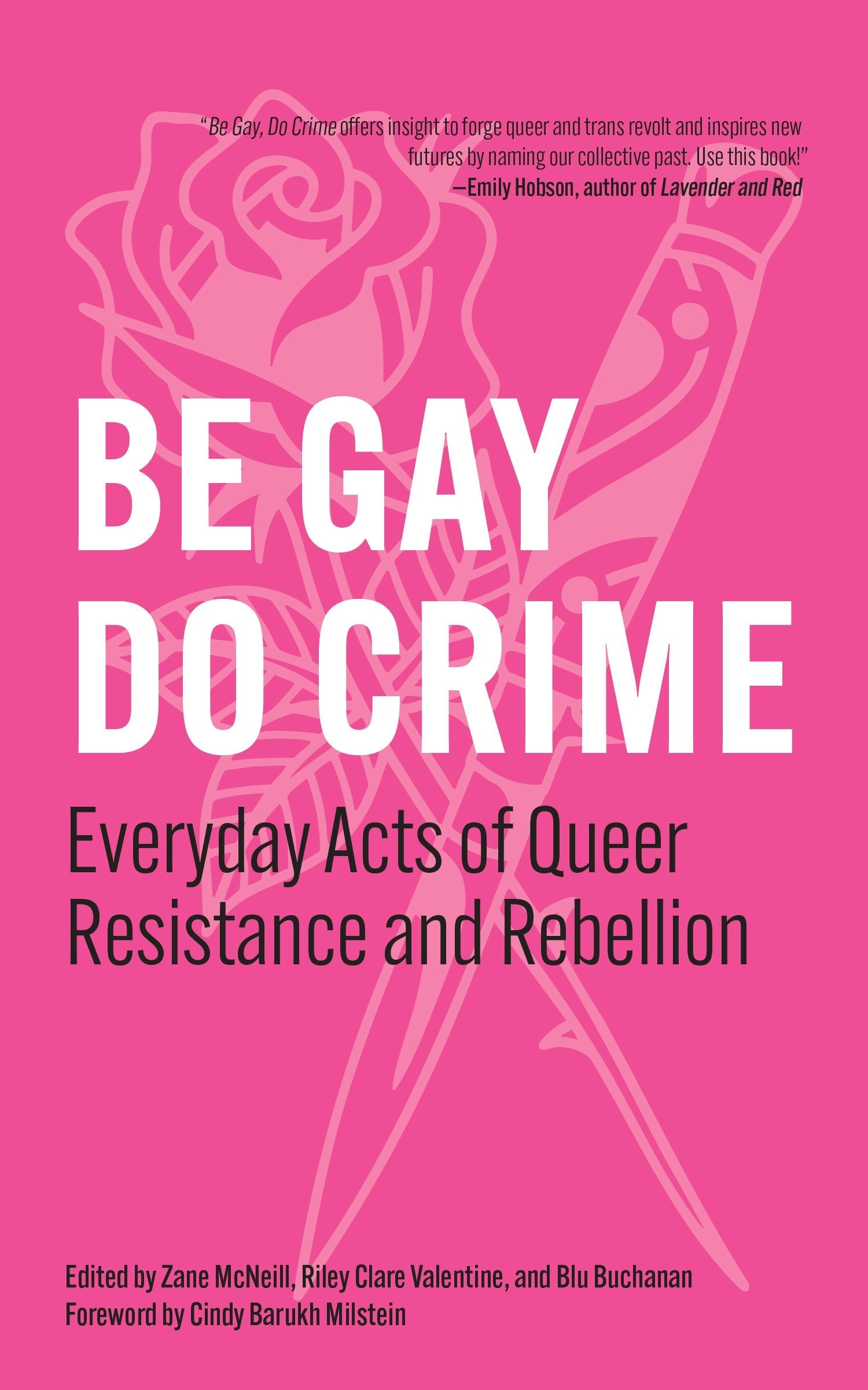 Book cover image for Be Gay, Do Crime ISBN: 9798887441306