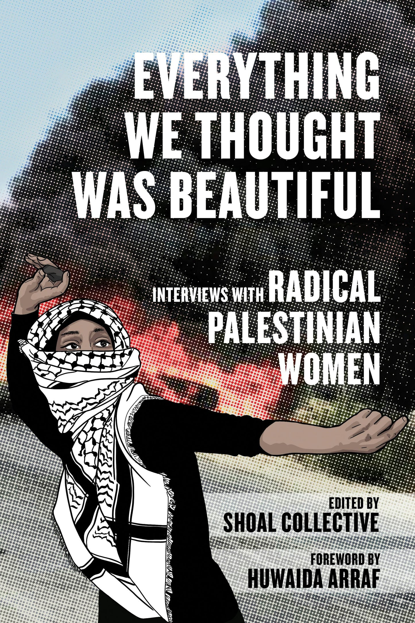 Book cover image for Everything We Thought Was Beautiful ISBN: 9798887441450