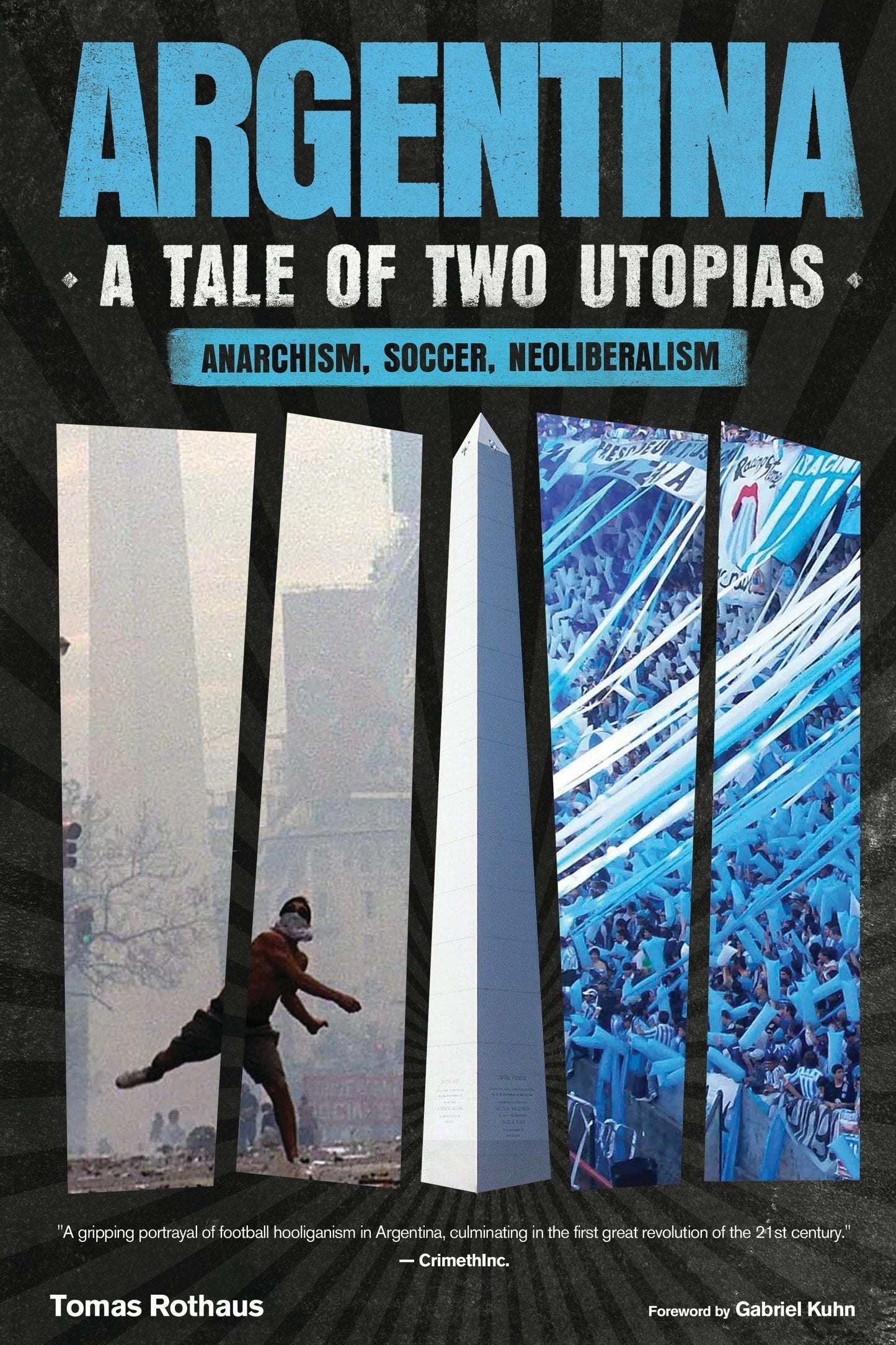 Book cover image for Argentina, A Tale of Two Utopias ISBN: 9798887441474