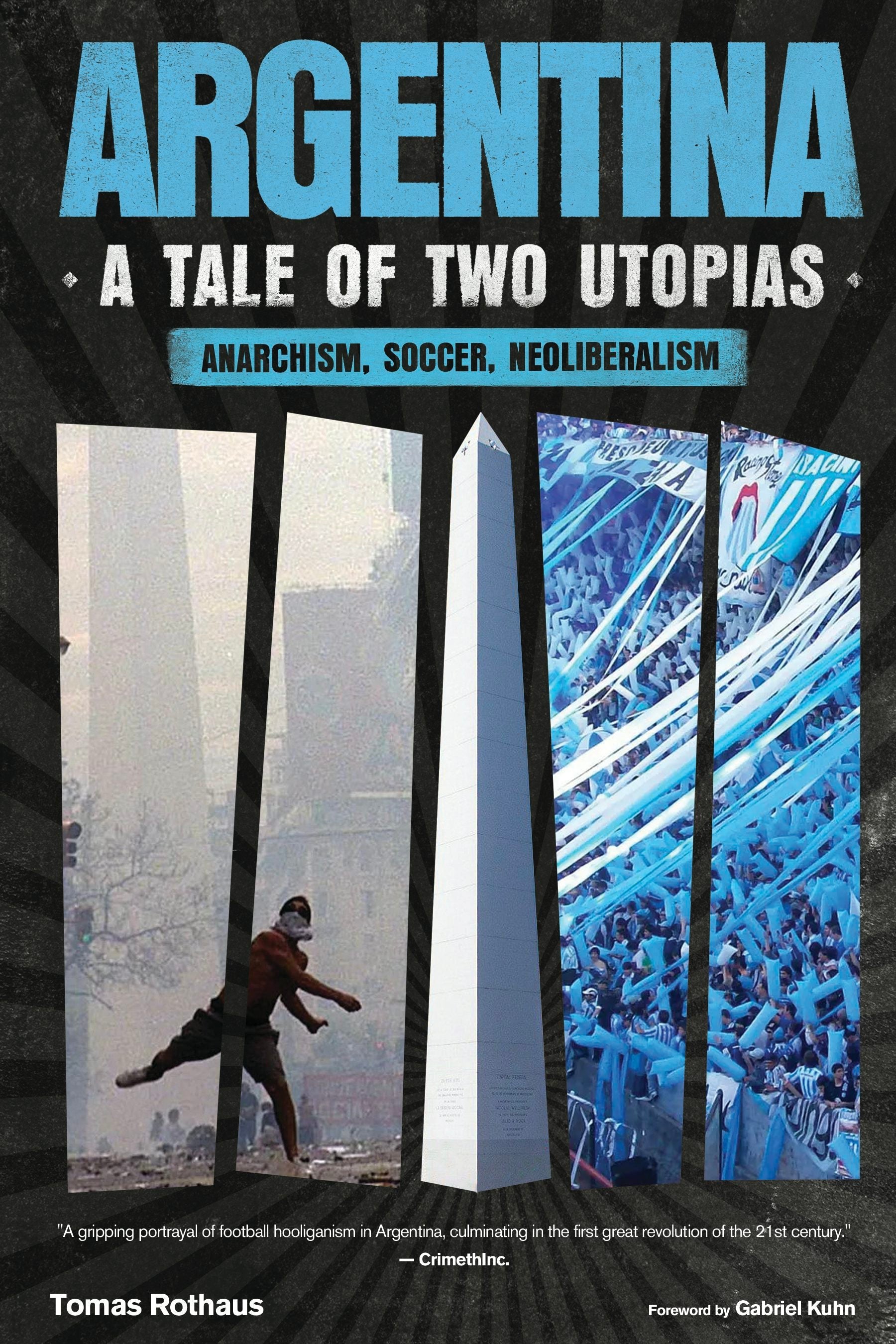 Book cover image for Argentina, A Tale of Two Utopias ISBN: 9798887441474