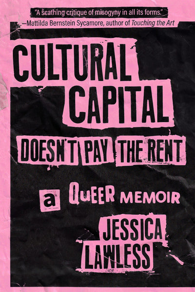 Cover image for Cultural Capital Doesn’t Pay the Rent, isbn: 9798887441689