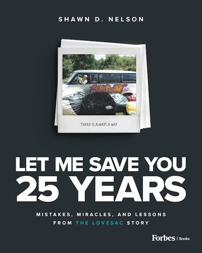 Let Me Save You 25 Years