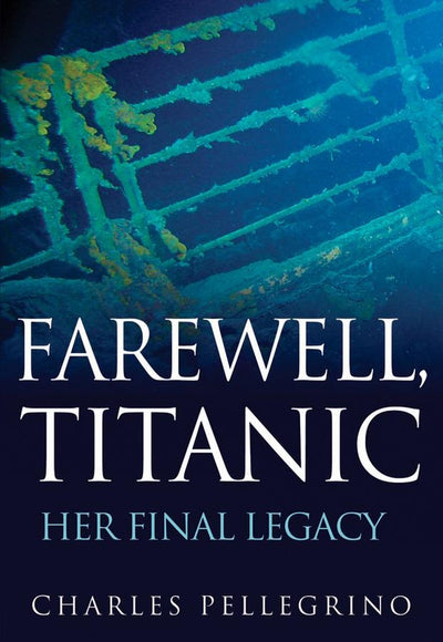 Cover image for Farewell, Titanic, isbn: 9798887982021