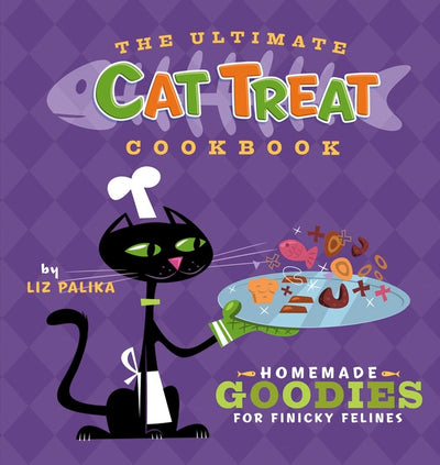 Cover image for The Ultimate Cat Treat Cookbook, isbn: 9798887982755