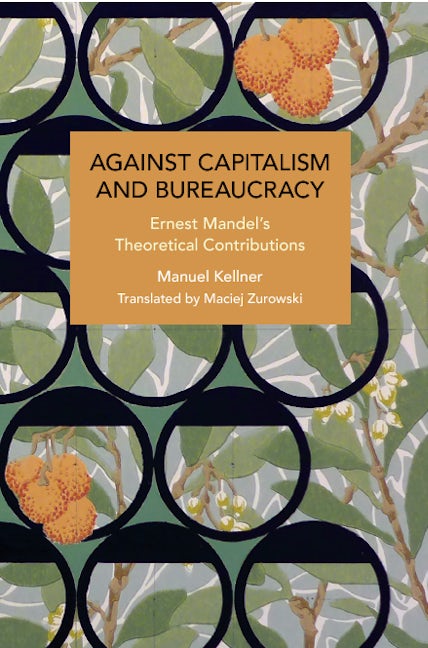 Book cover image for Against Capitalism and Bureaucracy ISBN: 9798888902103