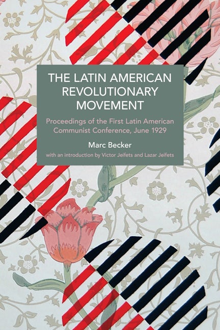 Book cover image for The Latin American Revolutionary Movement ISBN: 9798888902202
