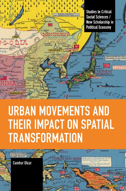 Book cover image for Urban Movements and Their Impact on Spatial Transformation ISBN: 9798888902233