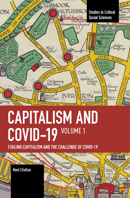 Capitalism and Covid-19 Volume 1
