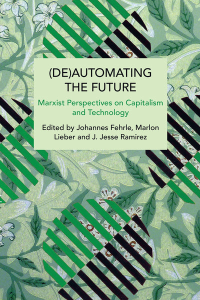 Cover image for (De)Automating the Future, isbn: 9798888905456