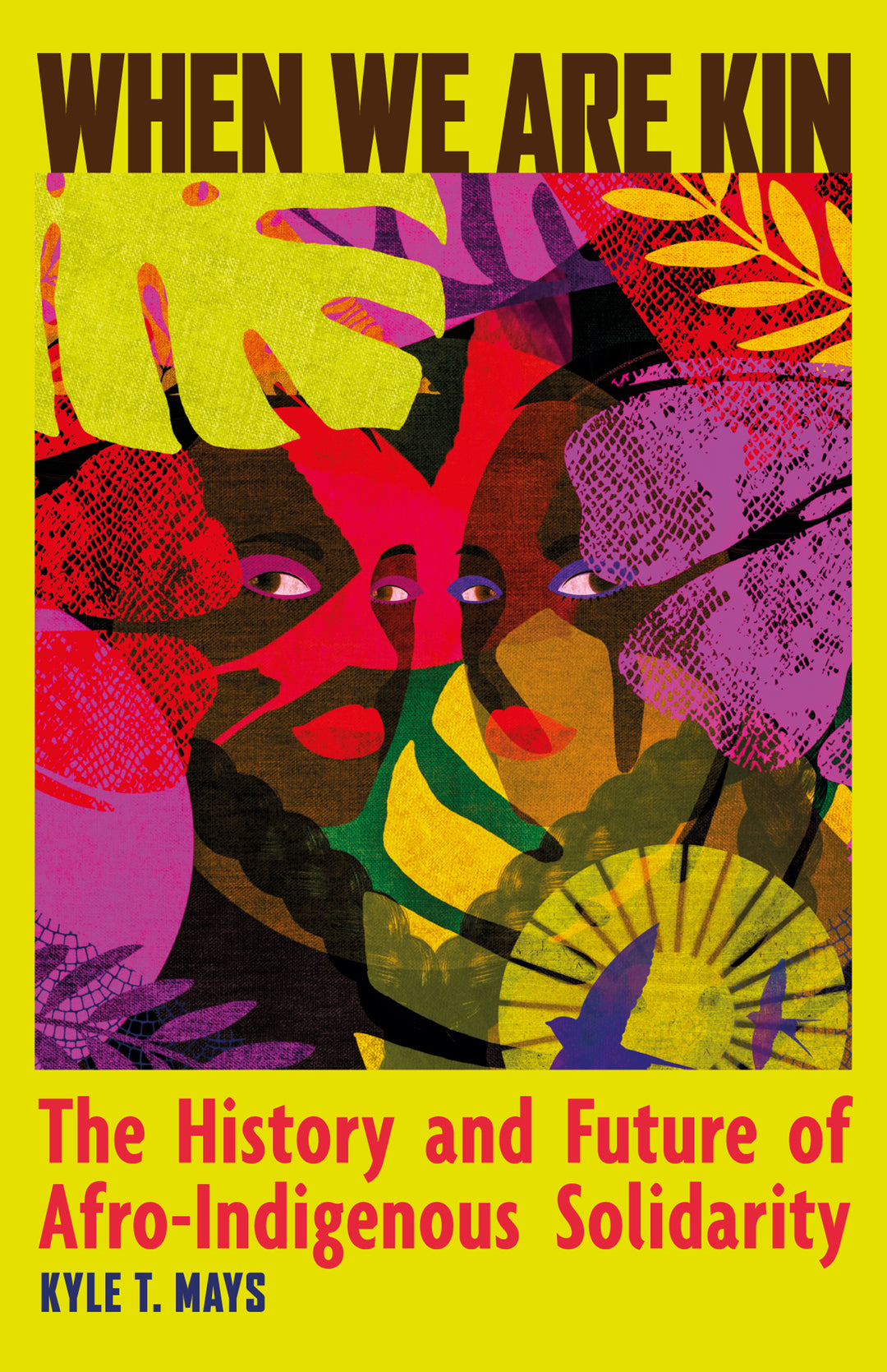 Cover image for When We Are Kin ISBN 9798888905968