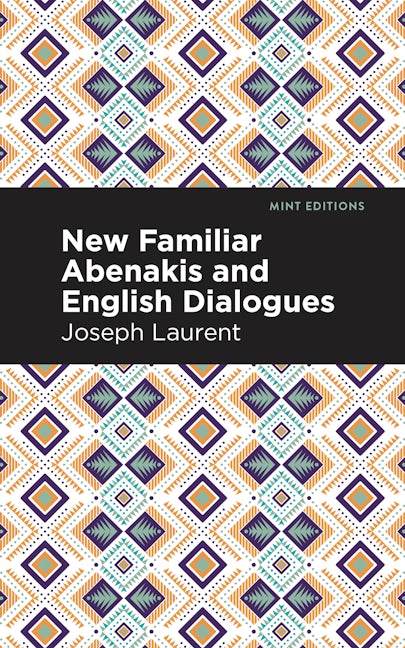 Book cover image for New Familiar Abenakis and English Dialogues ISBN: 9798888970171