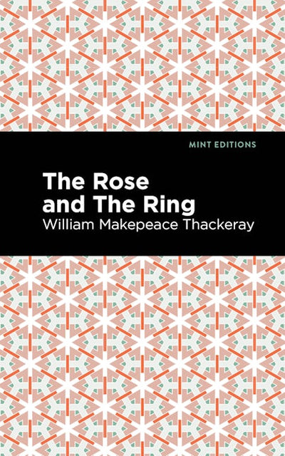 The Rose and the Ring