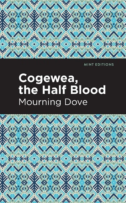 Book cover image for Cogewea, the Half Blood ISBN: 9798888976227
