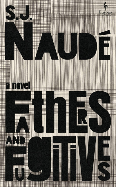 Cover image for Fathers and Fugitives, isbn: 9798889660392