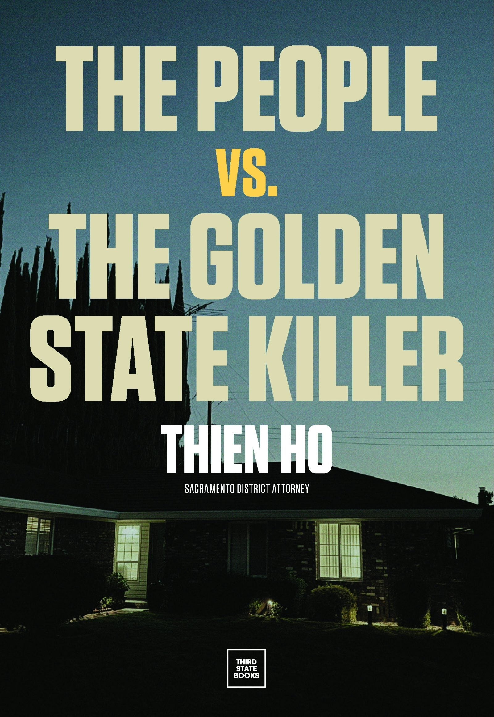 Book cover image for The People vs. the Golden State Killer ISBN: 9798890130372