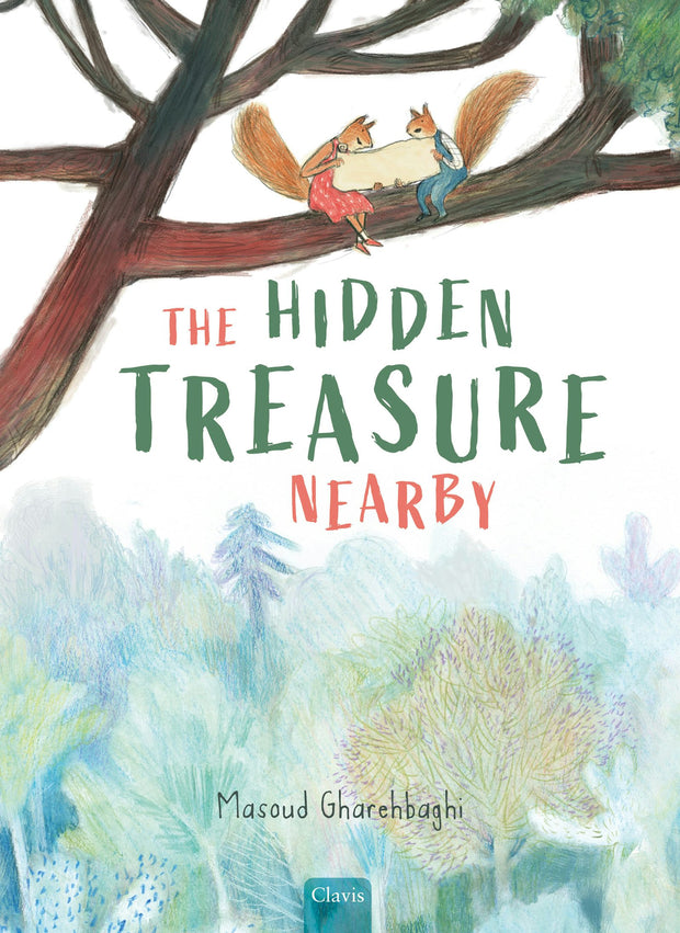 Cover image for The Hidden Treasure Nearby, isbn: 9798890632401