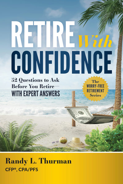 Cover image for Retire With Confidence, isbn: 9798891883895