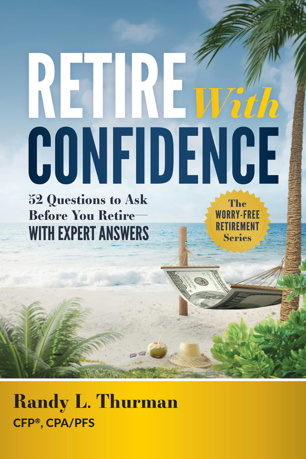 Cover image for Retire With Confidence, isbn: 9798891883895