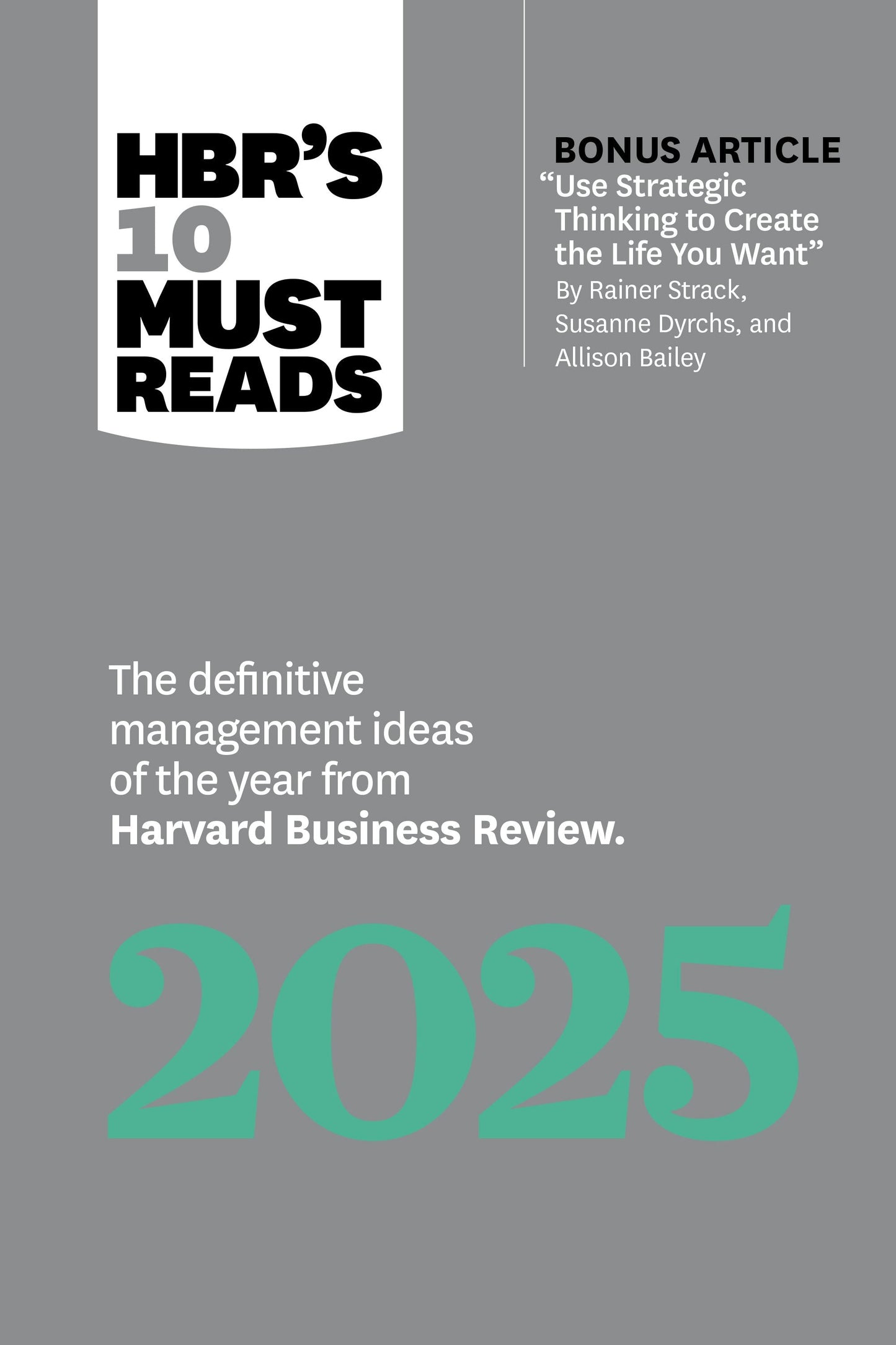 Book cover image for HBR's 10 Must Reads 2025 ISBN: 9798892790048