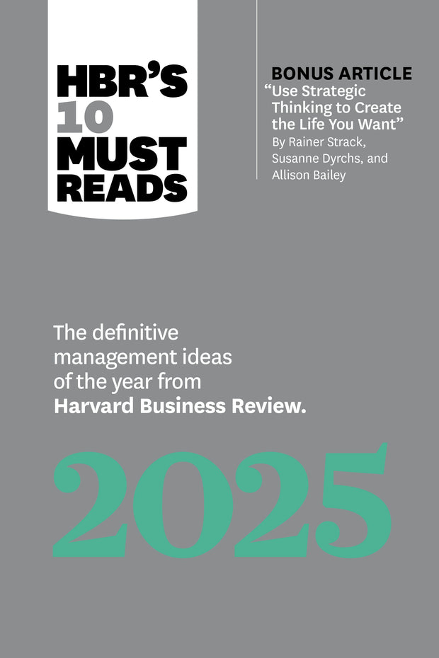 Cover image for HBR's 10 Must Reads 2025, isbn: 9798892790048