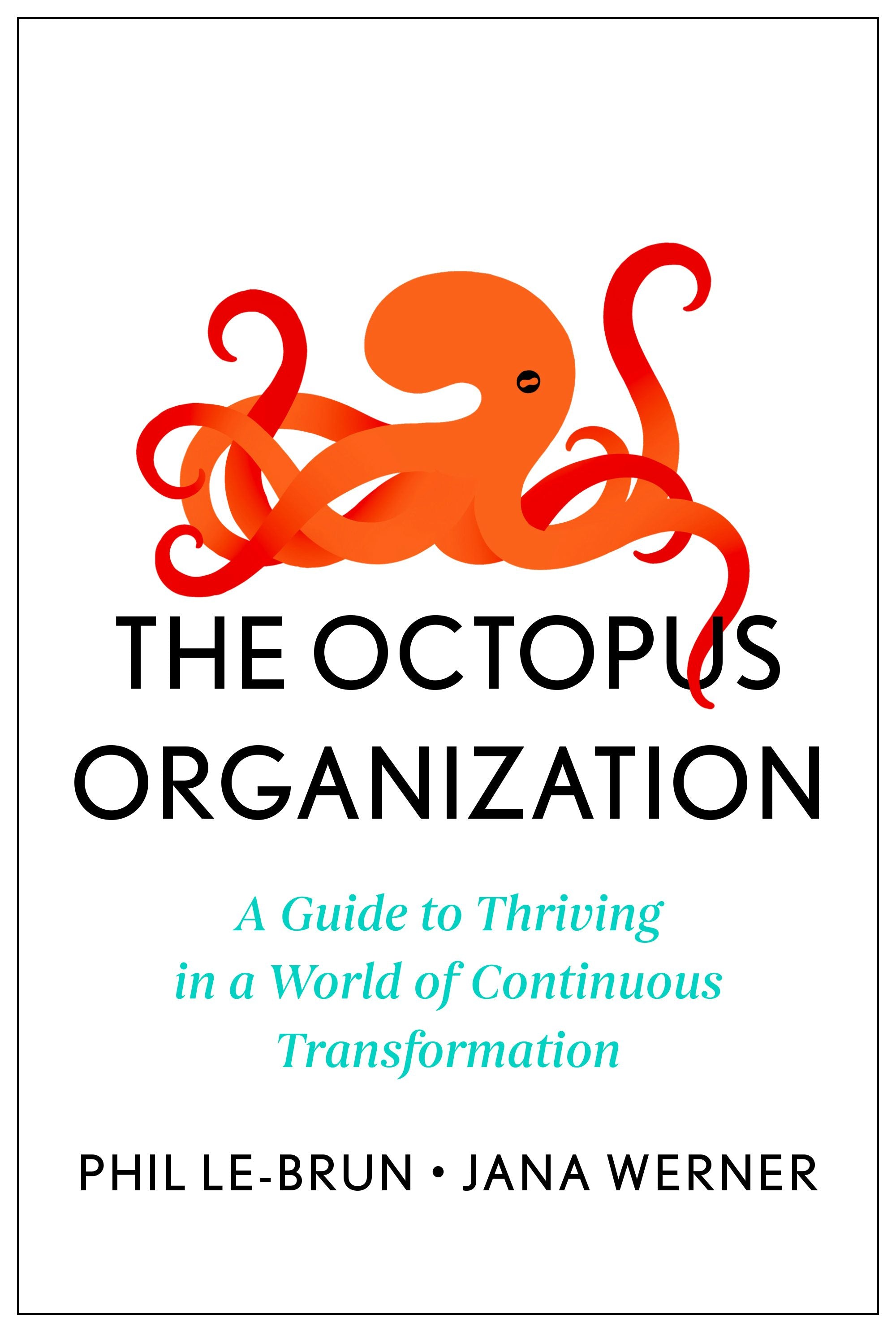 Book cover image for The Octopus Organization ISBN: 9798892791410