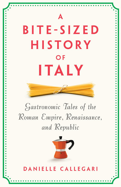 Cover image for A Bite-Sized History of Italy, isbn: 9798893850338