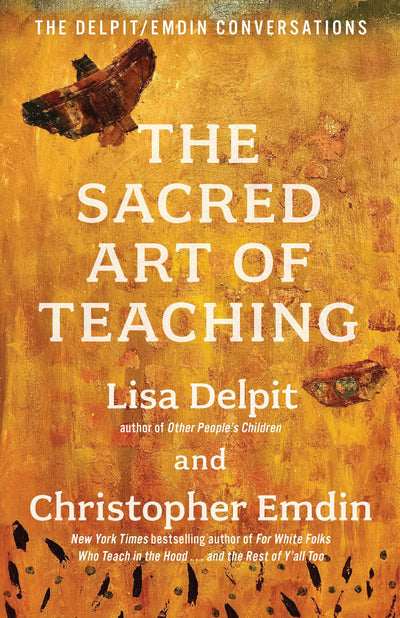Cover image for The Sacred Art of Teaching, isbn: 9798893850406