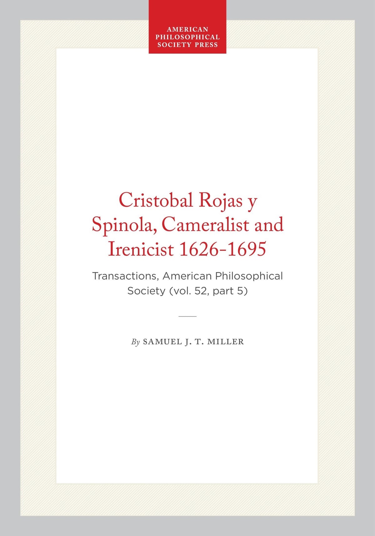 Cover image for Cristobal Rojas y Spinola, Cameralist and Irenicist 1626-1695 ISBN 9798893980516