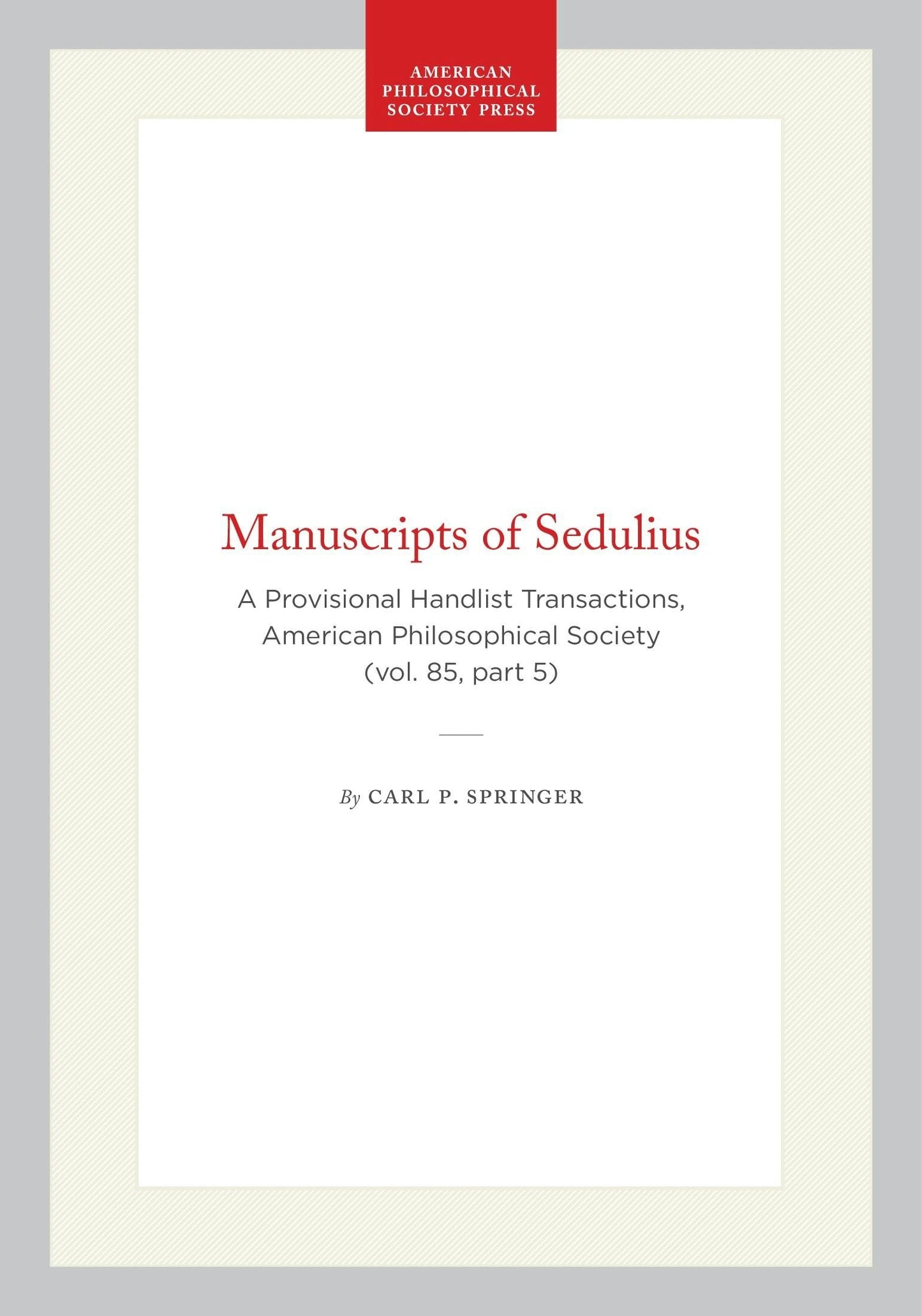 Book cover image for Manuscripts of Sedulius ISBN: 9798893983401