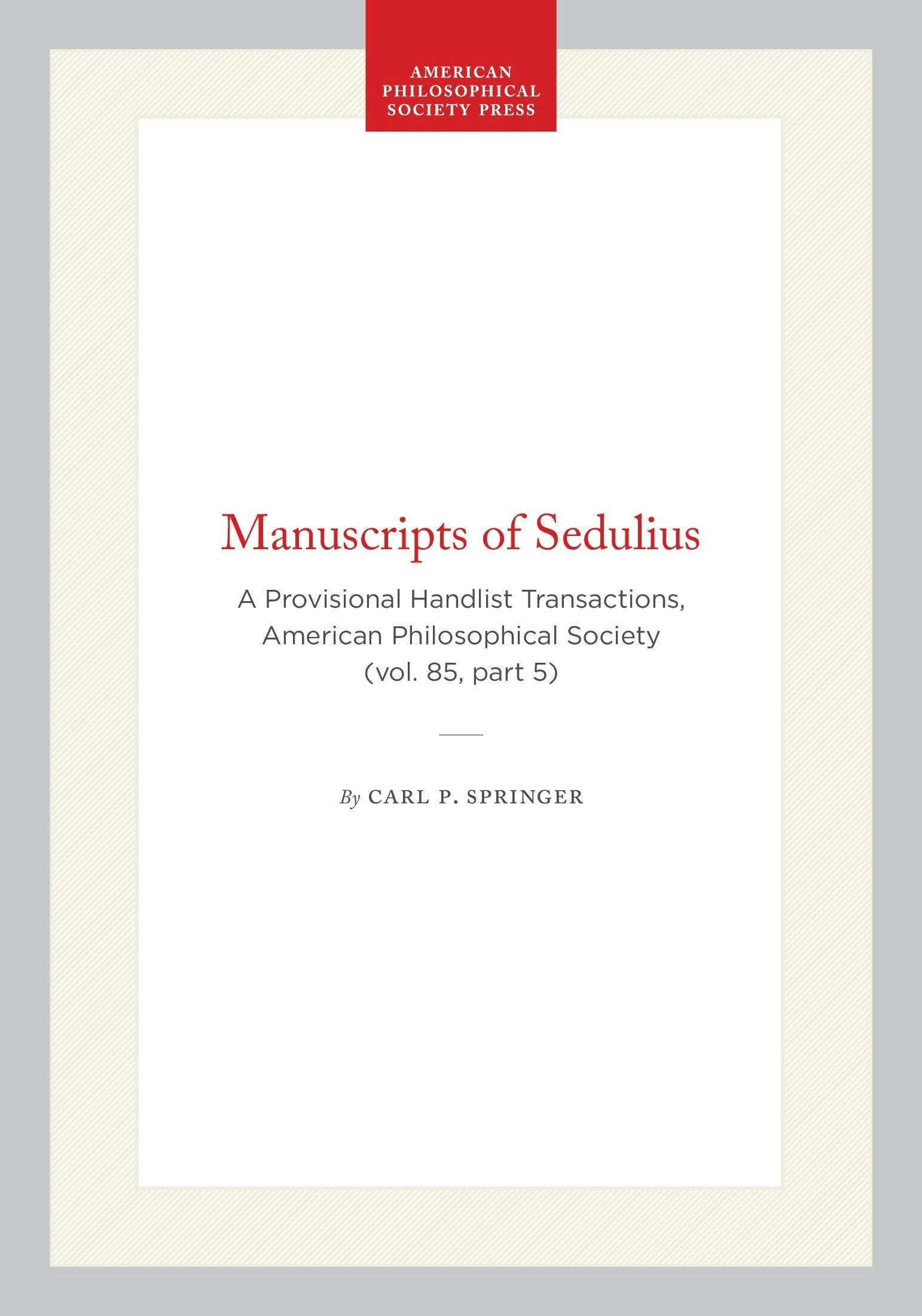 Book cover image for Manuscripts of Sedulius ISBN: 9798893983401