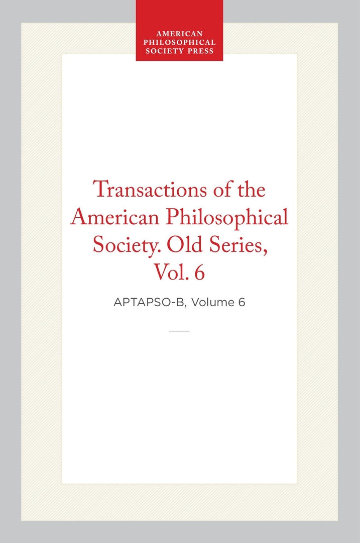 Cover image for Transactions of the American Philosophical Society, Old Series, Vol 6, 1809 ISBN 9798893984422