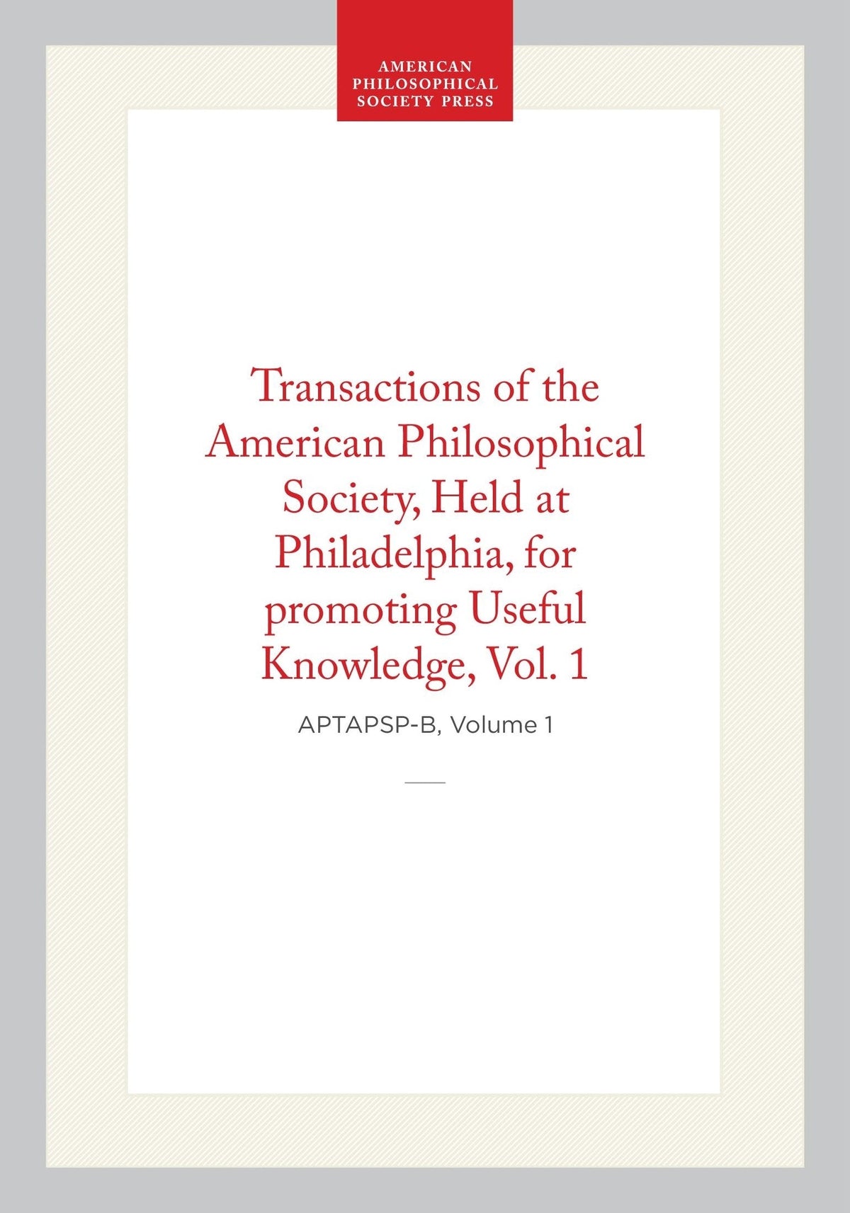 Transactions of the American Philosophical Society, Vol 1, 1818