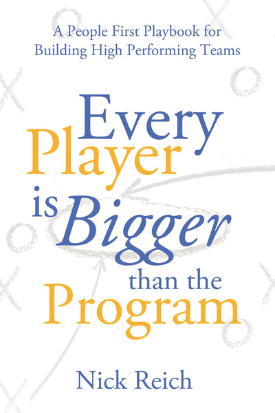 Cover image for Every Player is Bigger than the Program, isbn: 9798895740057