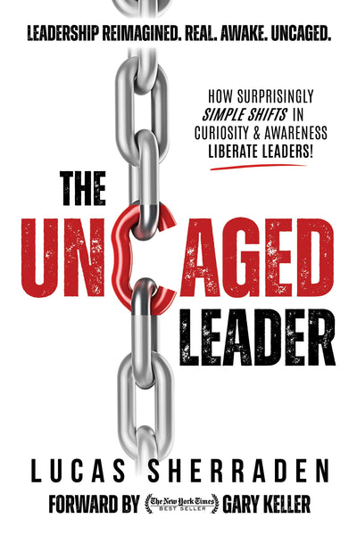 Cover image for The Uncaged Leader, isbn: 9798895740309
