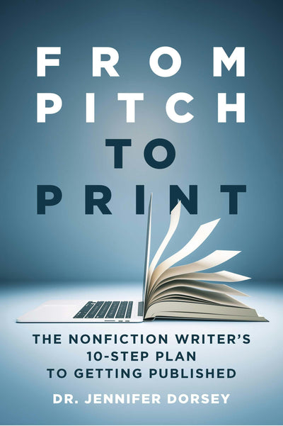 Cover image for From Pitch to Print, isbn: 9798985191332