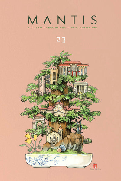 Cover image for Mantis: A Journal of Poetry, Criticism & Translation, isbn: 9798985966534