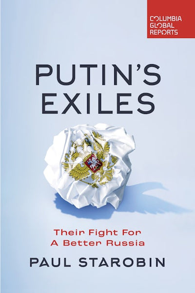 Putin's Exiles