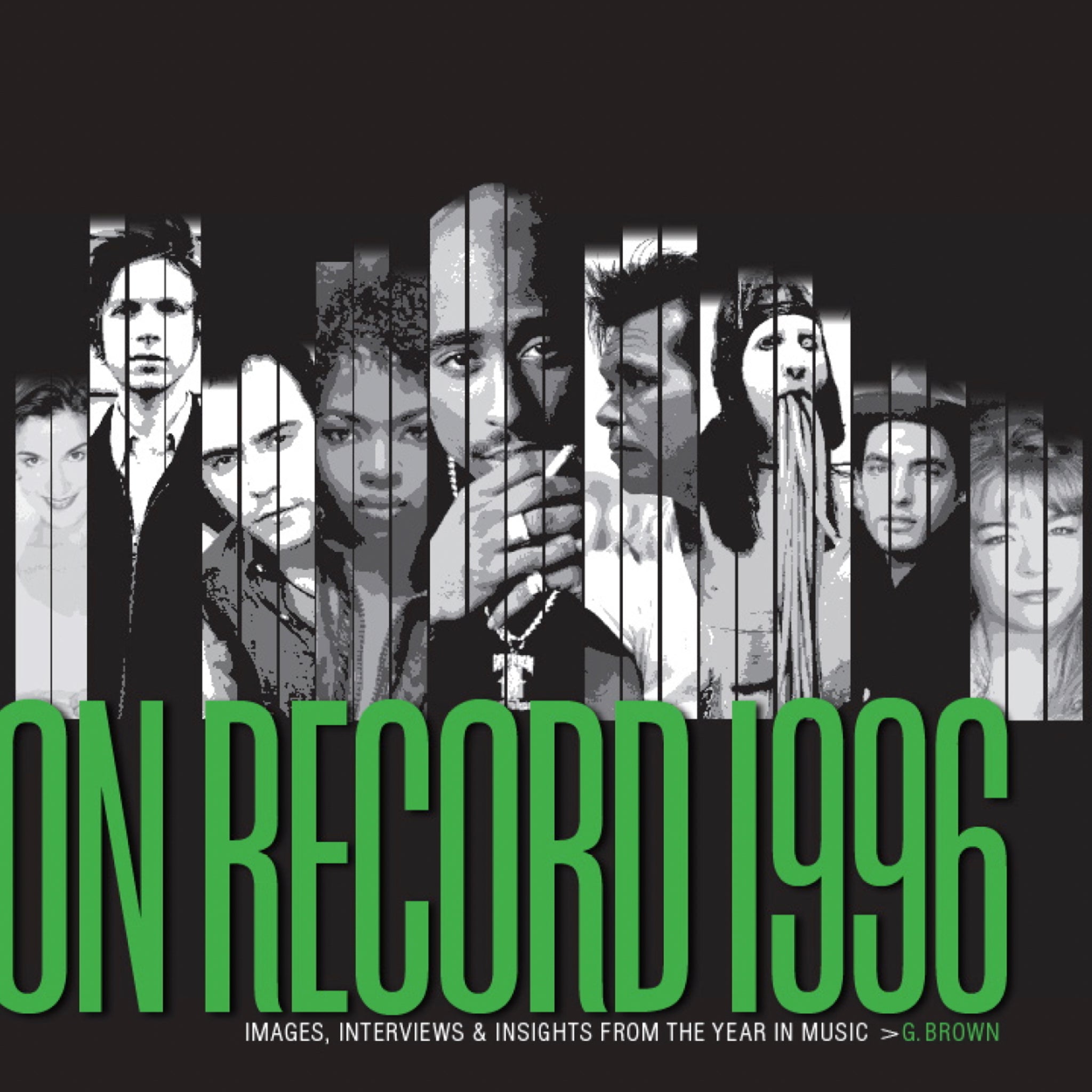 Cover image for On Record: Vol. 12 – 1996: Images, Interviews & Insights From the Year in Music ISBN 9798988532958