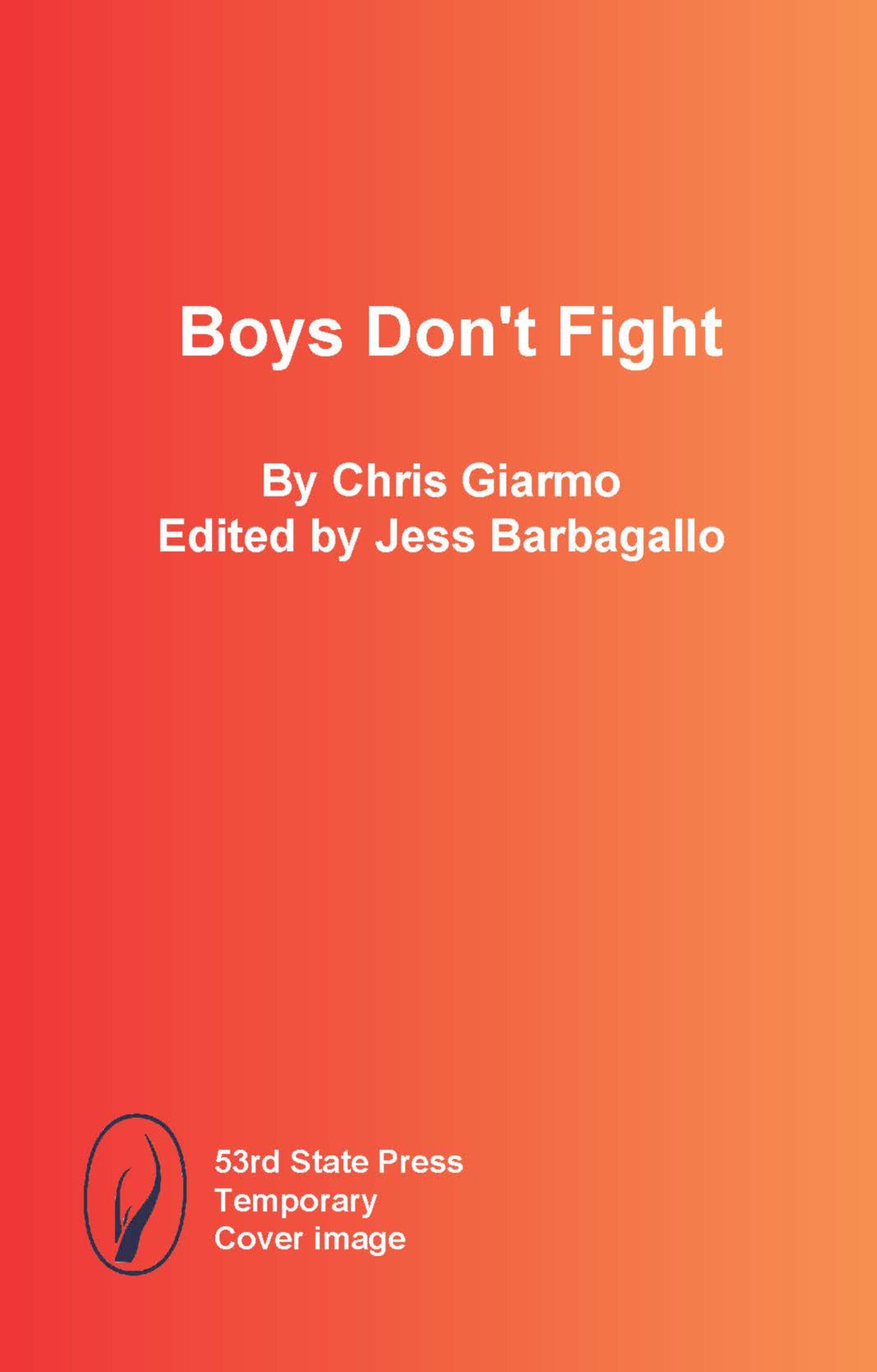 Cover image for Boys Don't Fight ISBN 9798989946174