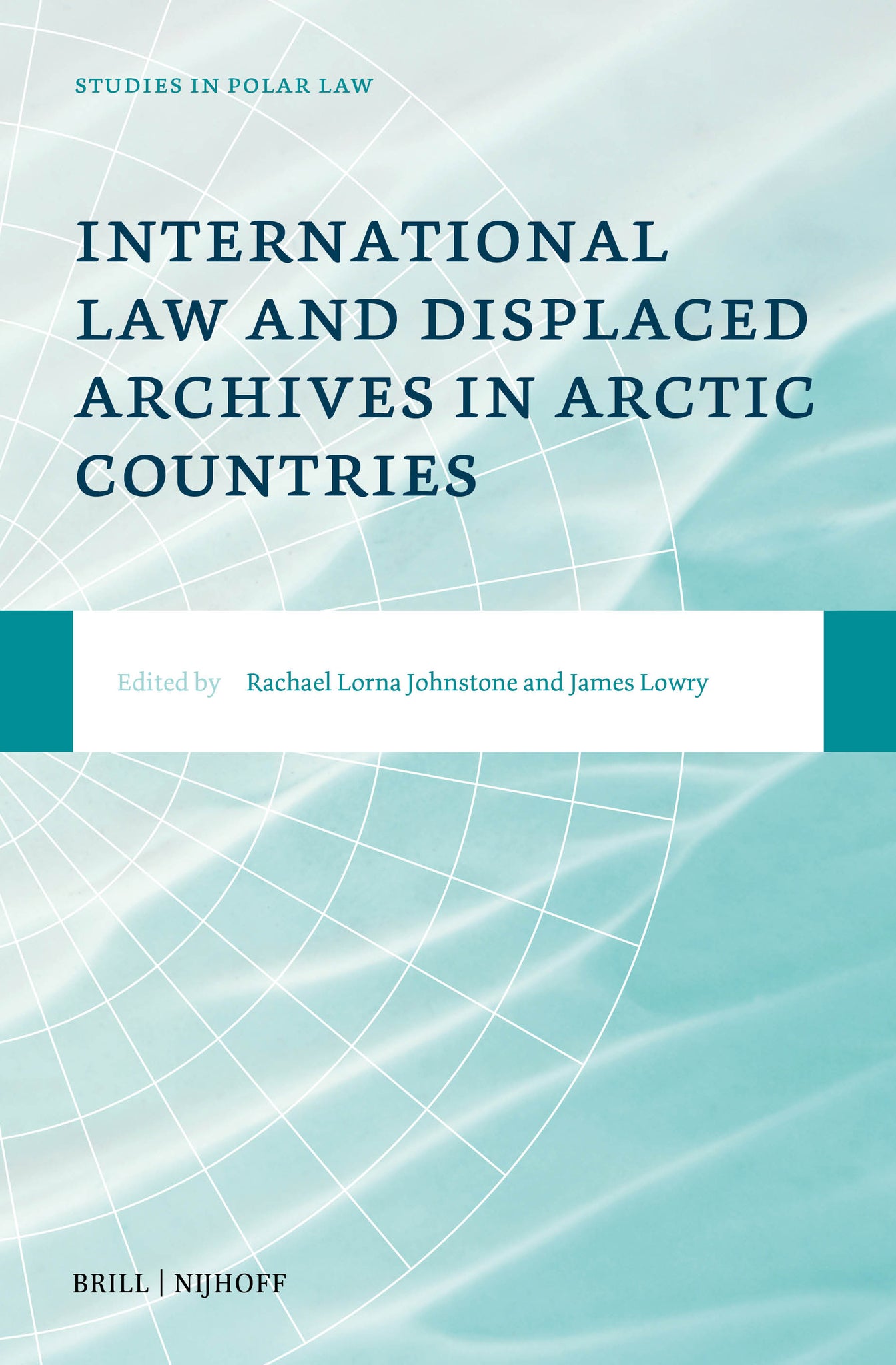 International Law and Displaced Archives in Arctic Countries