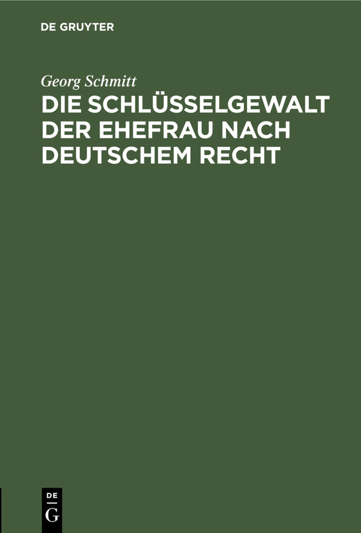 Die Schlüsselgewalt der Ehefrau nach deutschem Recht