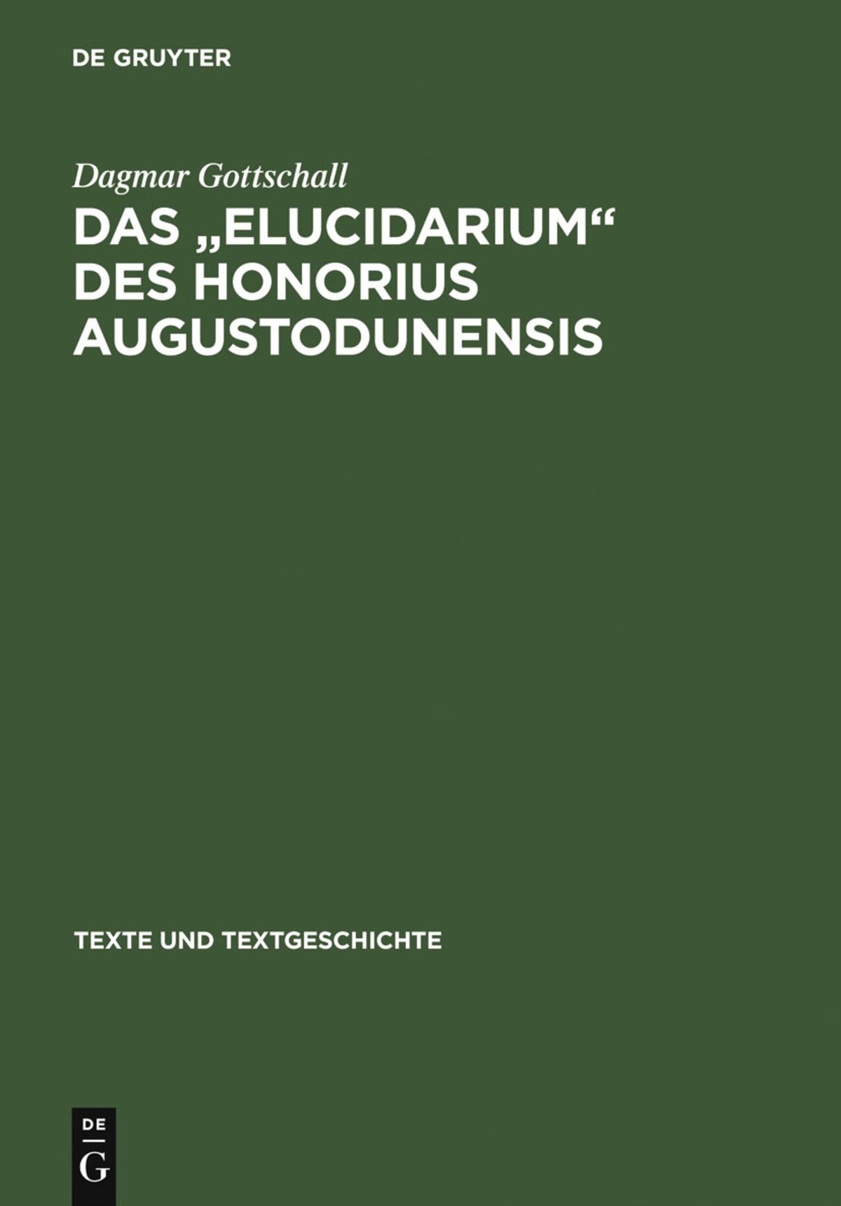 Cover image for Das " Elucidarium " des Honorius Augustodunensis ISBN 9783484360334