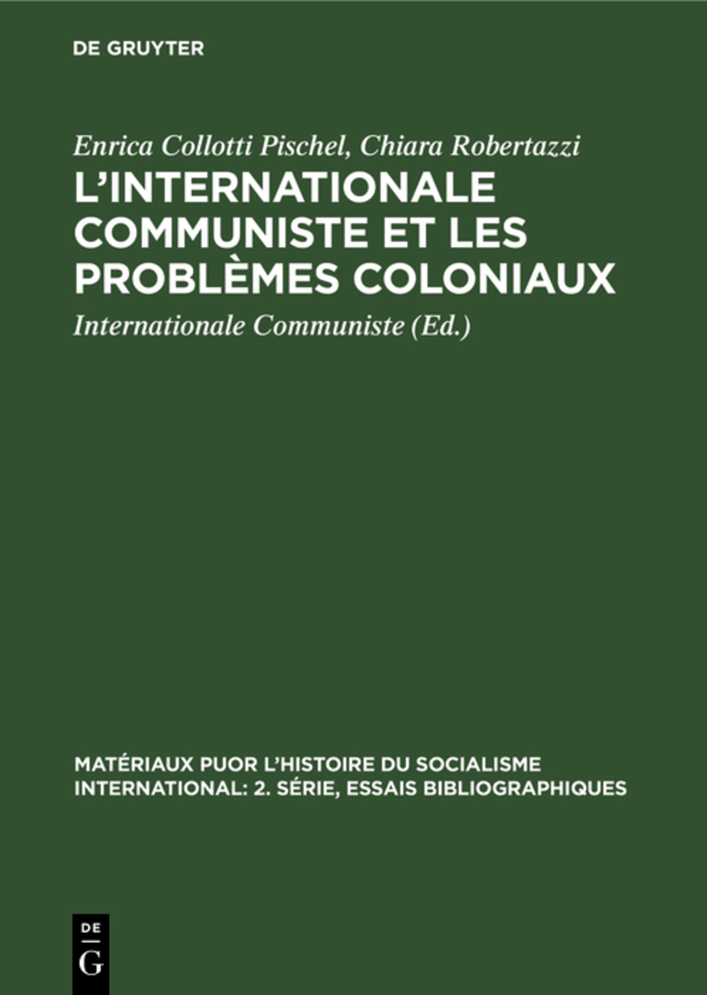L’Internationale Communiste et les problèmes coloniaux