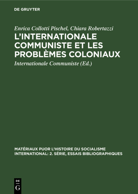 L’Internationale Communiste et les problèmes coloniaux