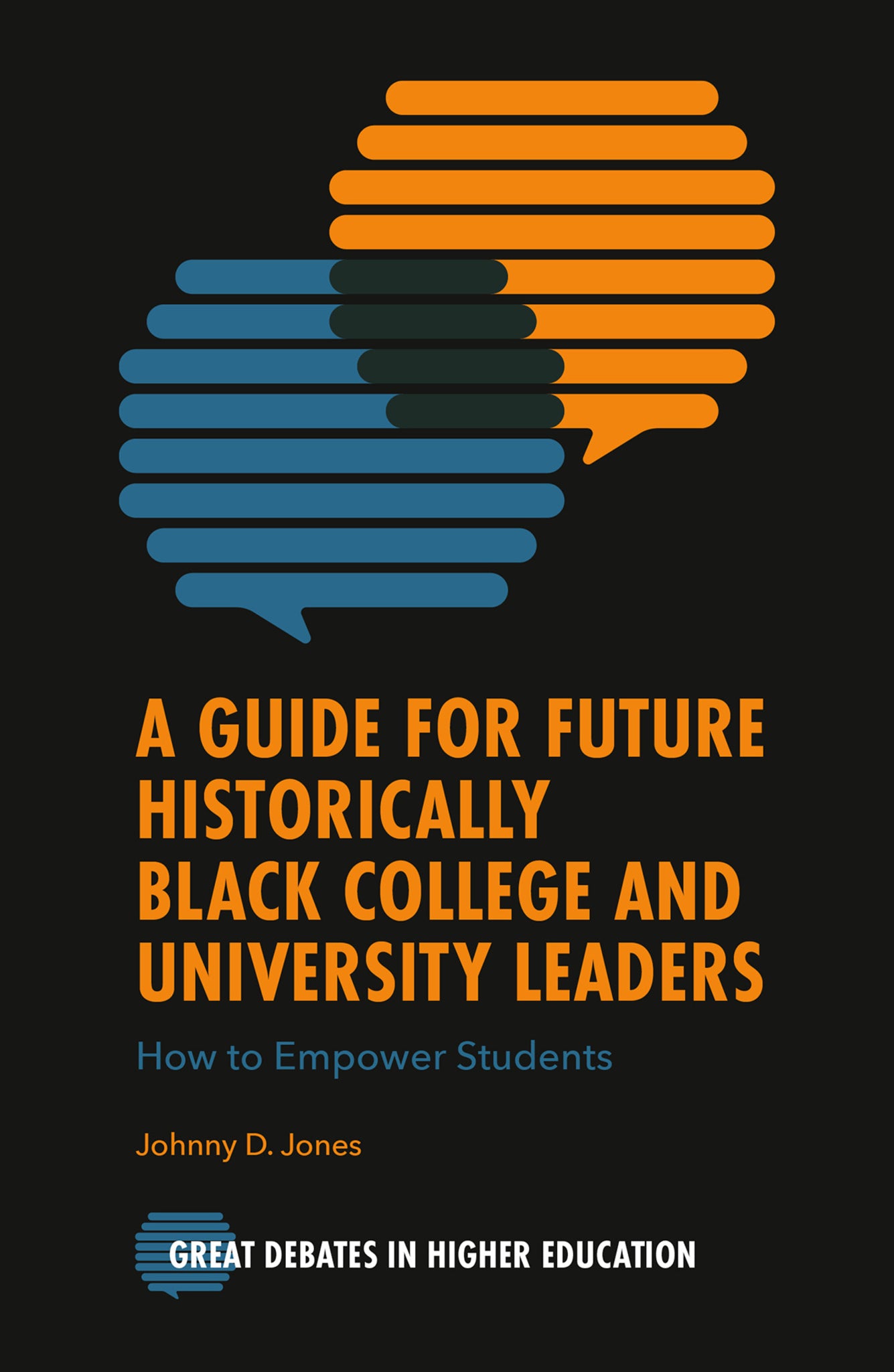 A Guide for Future Historically Black College and University Leaders