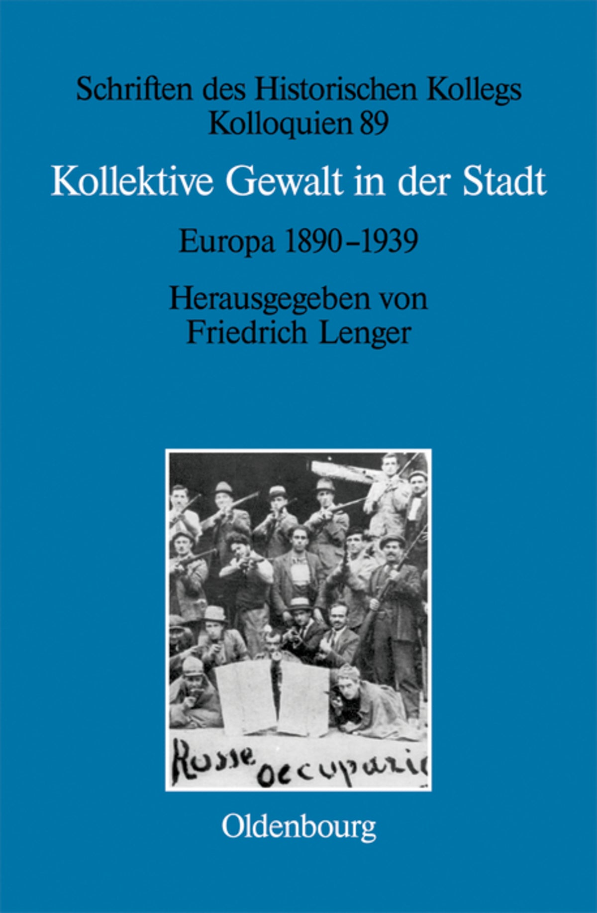Kollektive Gewalt in der Stadt