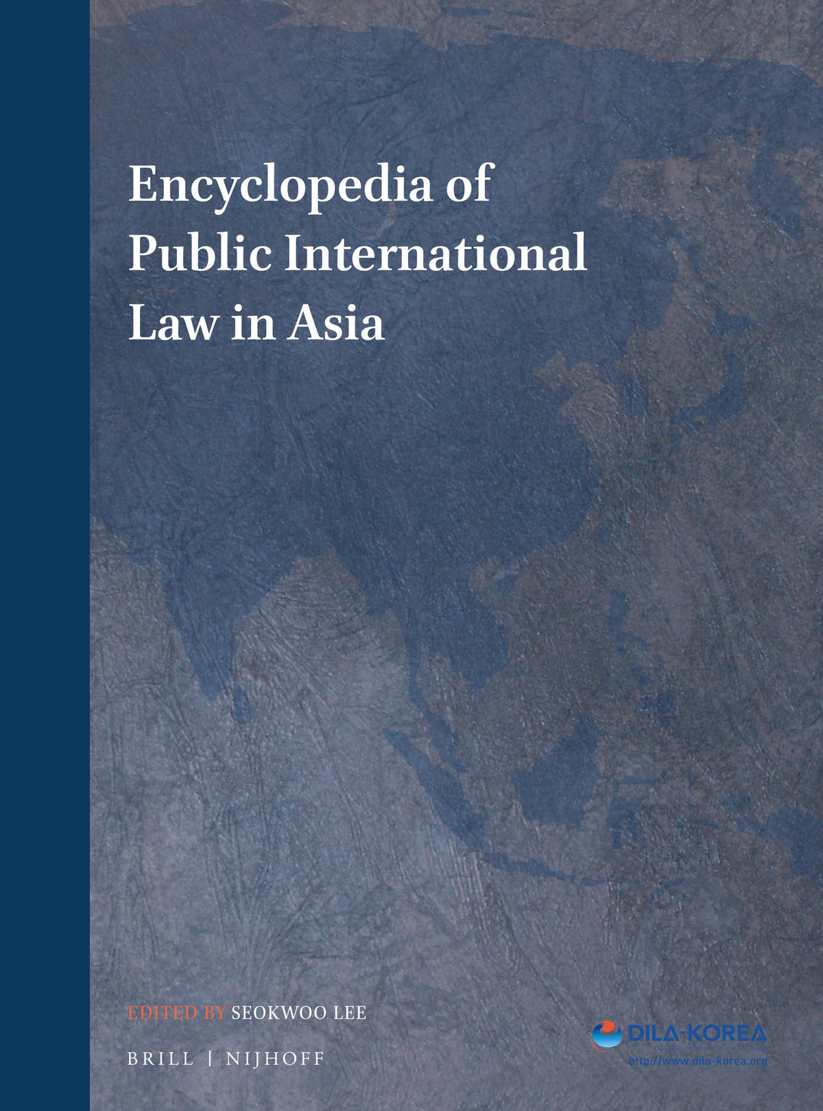 Encyclopedia of Public International Law in Asia (3 vols)