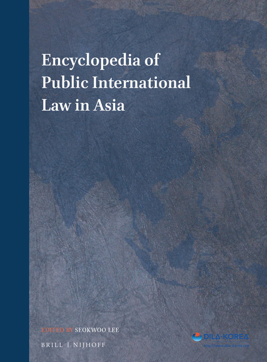 Encyclopedia of Public International Law in Asia (3 vols)